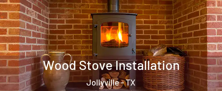  Wood Stove Installation Jollyville - TX